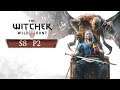 Let's Play Witcher 3: Wild Hunt S8P2 - A Fiery Old Friend
