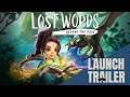 Lost Words: Beyond the Page Trailer (Launch) | Switch, PS4, Xbox One, PC, Stadia
