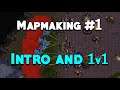 Mapping Starter Guide #1 - Introduction and a 1v1 map