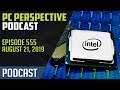 PC Perspective Podcast #555 - Comet Lake Confusion
