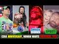 Roman Seeks Universal Title🇮🇳 John Cena 18 Years, Kane Health, Smackdown Ratings, Renee Vs WWE,