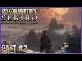 隻狼 - Sekiro: Shadows Die Twice - Part 2 [No Commentary Playthrough]