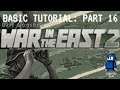 War in the East 2: Basic Tutorial - Part 16 | Reports