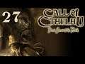 Call of Cthulhu - Dark Corners of the Earth #27 - Choix moral