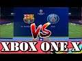 Champions League Barcelona vs Psg FIFA 20 XBOX ONE X