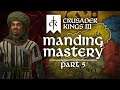 Crusader Kings III - Manding Mastery #5 - Matt's Massacre