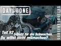 Days Gone - Teil 92 - Schutz für die Schwachen: "Du willst nicht mitmachen" - Gameplay deutsch