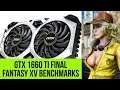 GTX 1660 Ti FINAL FANTASY XV 15 Benchmark! MSI GeForce GTX 1660 Ti VENTUS XS OC!