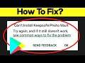 How To Fix Can't Install Keepsafe Photo Vault Error On Google Play Store in Android & Ios