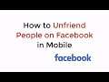 How to Unfriend People on Facebook (2021)