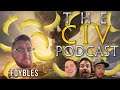 Moybles, Zoybles, Nystoybles, and FOYBLES! Bananas are all cloned from 1 Banana | TheCivShow Podcast