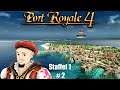 Port Royale 4 (deutsch) 2021 S1F2: die Stadtverwaltung