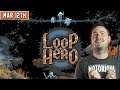Sips Plays Loop Hero! - (12/3/21)