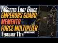 The DIVISION 2 | Targeted Loot Today | February 11 | *EMPERORS GUARD* | FARMING GUIDE
