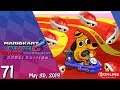 This is Fine! | Mario Kart 8 Deluxe Ninfora Tournament #71 [200cc Edition]