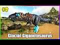 ARK: LostIsland #8 - Bắt Chúa Tể Băng Giá Glacial Giganotosaurus và Dàn Harem Chất Chơi Người Dơi