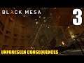 Black Mesa | Español | Capítulo 3: Unforeseen Consequences | 60 FPS | HD | (Sin comentarios)