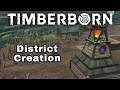 Creating Districts - Timberborn