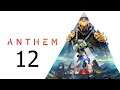 Directo De Anthem  | Gameplay , Episodio #12 |Ps4 Pro 1080p|