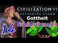 Let's Play Civilization VI: GS auf Gottheit 14 - Challenge: Großbritannien [Deutsch]