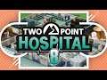 Let's Play Two Point Hospital // Part 8