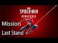 Marvel’s Spider Man Remastered Mission Last Stand