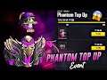 NEW TOP UP EVENT | PHANTOM TOP UP EVENT