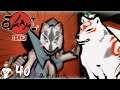 OKAMI HD - EVIL RAO? CAN'T BE! - Gameplay PART 40 [Full Game]