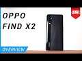 Oppo Find X2 Feature Overview (Brand Story)