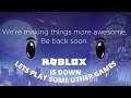 ROBLOX IS DOWN!! LETS TRY SOME OTHER GAMES!! - Multiple Game Stream