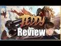 SKT Teddy Jhin review