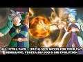 ALL ULTRA PACK 1 (DLC 9) NEW SKILLS FOR CaC! [Ribrianne & Vegeta] Dragon Ball Xenoverse 2