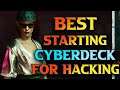 Cyberpunk 2077 Best Cyberdeck - BEST Starting Cyberdeck For Hacker