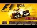 F1 2014 Karriere #03 // Malaysia Qualifying