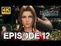 Final Fantasy 7 Remake Let's Play FR Episode 12 (4K)