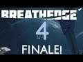 FINALE!  |  BREATHEDGE  |  TWITCH STREAM  |  Unit 3, Lesson 4