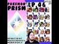 Finally All 20 BADGES have been Collected! | Let's Play Pokemon Prism | Lp.46