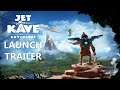Jet Kave Adventure - Launch Trailer
