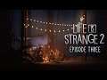 Life Is Strange 2: Episode 3 - The Movie