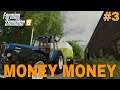 Old Streams | Money Money Money | #3 | Farming Simulator 19