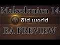 Old World Early Access Preview Makedonien 14 (Deutsch / Let's Play)