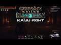 #OS : Conan Exiles : Isle of Siptah  Kaiju Fight