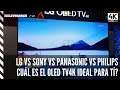 Sony vs LG vs Panasonic vs Philips ¿Como Elegir el Oled TV 4K ideal para tí este 2019? Vol 1