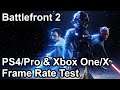 Star Wars Battlefront 2 PS4/Pro & Xbox One/X Frame Rate Test