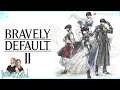 #226 (Switch FR) ~ Bravely Default 2 : Épisode 4