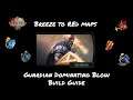 Breeze to Red Maps with Dominating Blow Guardian (League Start Guide) POE