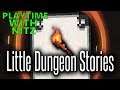 Card Based Venture! Little Dungeon Stories Playtime With Nitz
