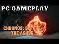 Chronos: Before the Ashes | PC Gameplay