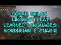 Conan Exiles Languist Feat Learned Languages  Nordheimr & Zuagir