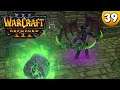 Das Grabmal des Sargeras ⭐ Let's Play Warcraft 3 Reforged 👑 #039 [Deutsch/German]